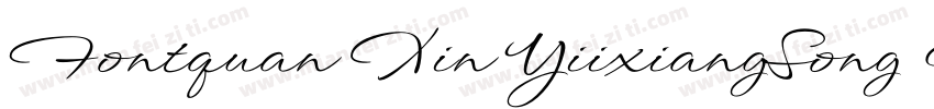 Fontquan Xin YiixiangSong Regular字体转换